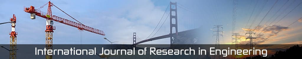 International Journal of Research in Engineering
